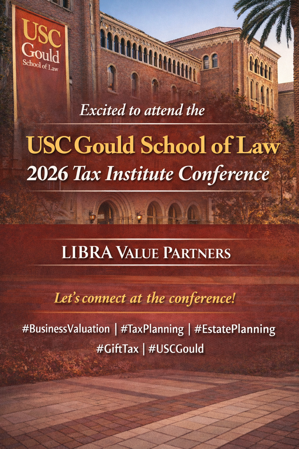 Libra Value Partners attends the USC Gould School of Law 2026 Tax Institute Conference