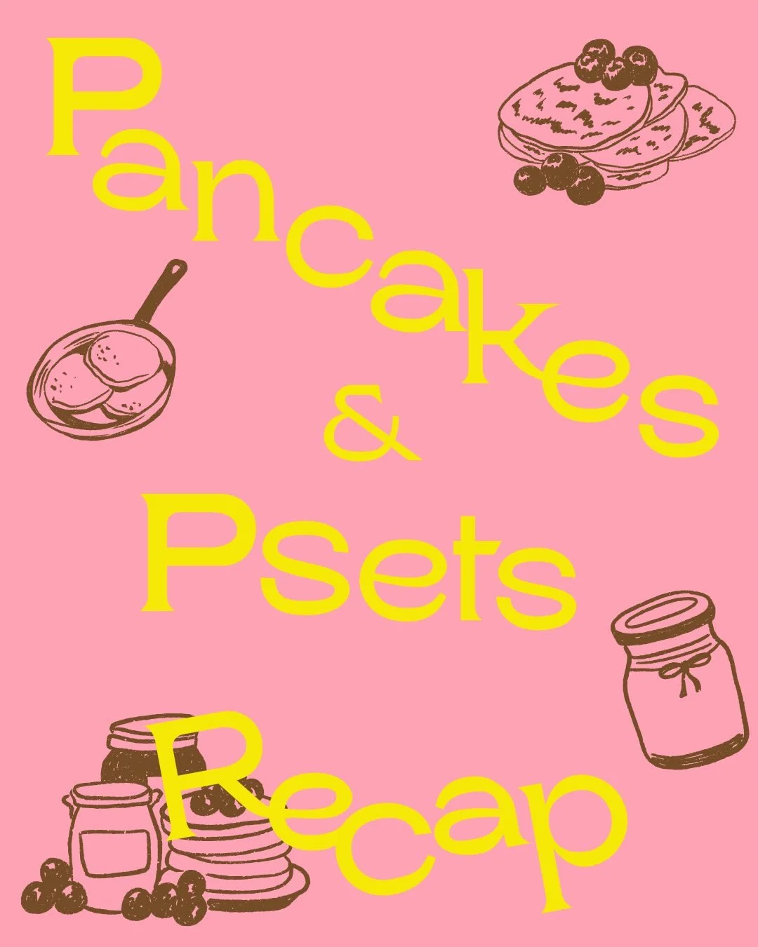 Thank you to everyone who came to our recent study break, pancakes and psets! We had so much fun cooking up some breakfast favorites and working through our psets! 💌 Be sure to be on the look out for our upcoming events, including our Form Labs visi
