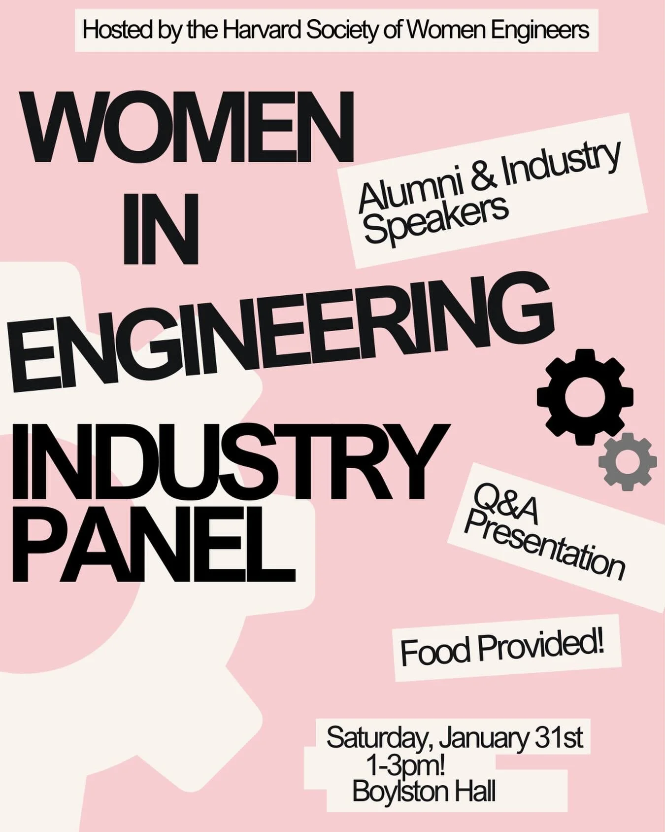We have an exciting event coming up!
UPDATE: EVENT IS AT LOWELL SCREENING ROOM
Join us on Saturday, January 31st from 1&ndash;3 PM for our Women in Engineering Industry Panel! Hear from inspiring women engineers across a range of industries and get t
