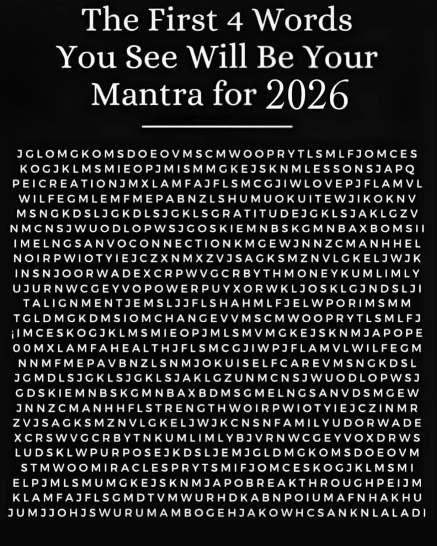 Your 2026 mantra awaits ✧*:･ﾟThe first 4 words you see&hellip; that&rsquo;s your message for the year ahead.

On New Year&rsquo;s Eve, I spend time reflecting on the year I&rsquo;m closing, clearing my space and energy to make room for what&rsquo;s n