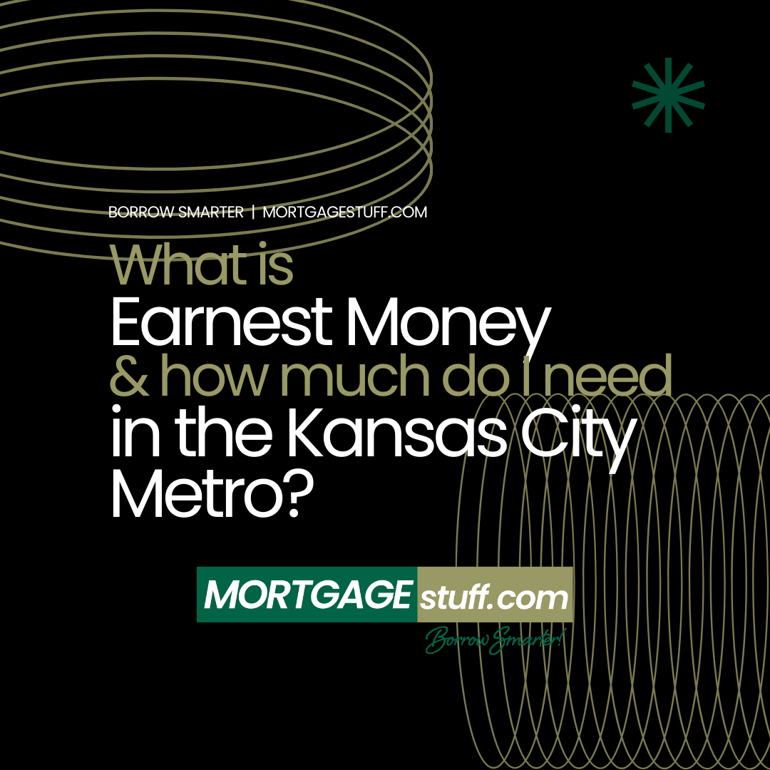 What Is Earnest Money and How Much Do I Need in the Kansas City Metro?