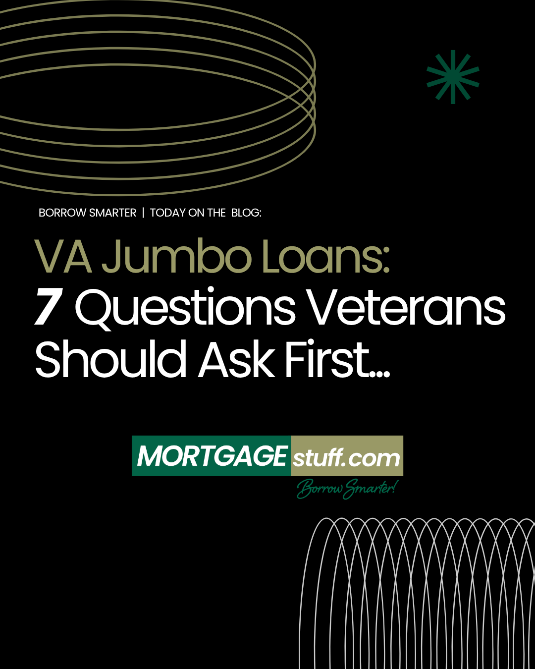 VA Jumbo Loans: The 7 Questions Veterans Should Ask Before Buying a High-Priced Home