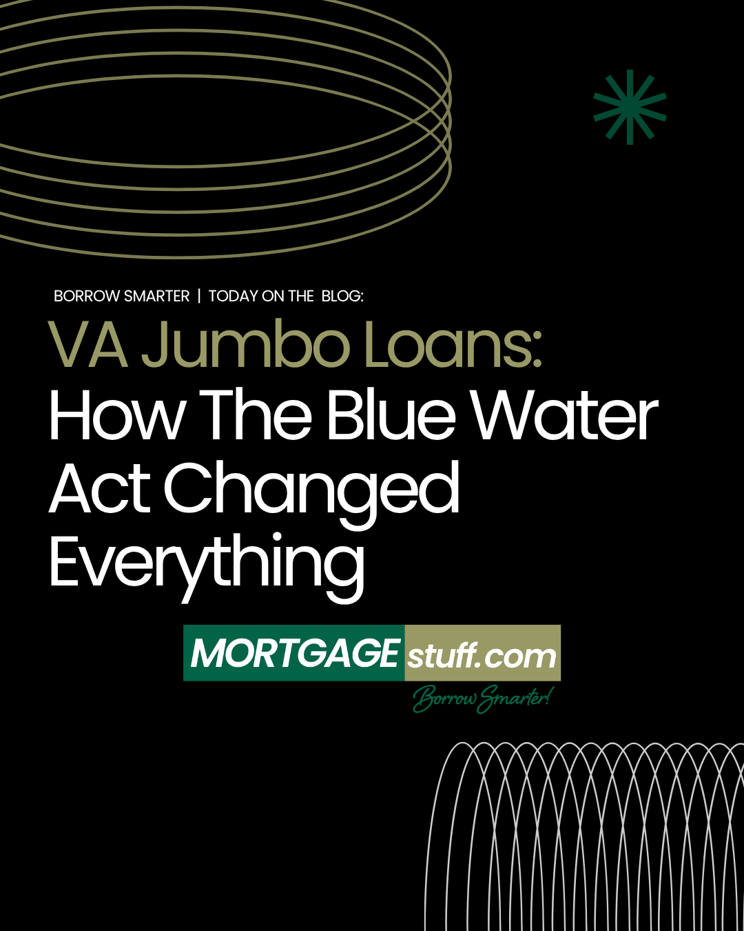 VA Jumbo Loans: How The Blue Water Act Changed Everything