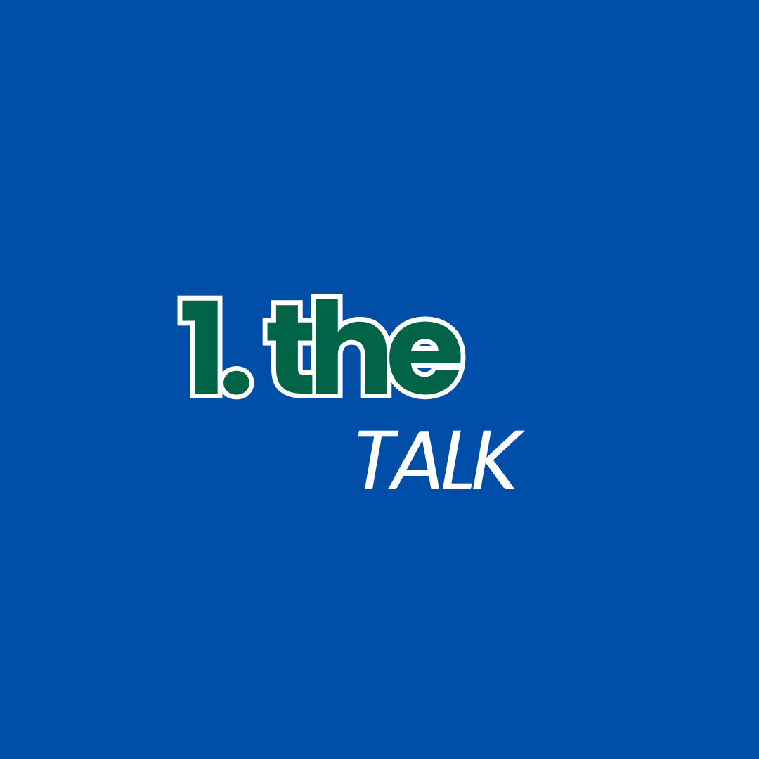 Step 1: The Talk