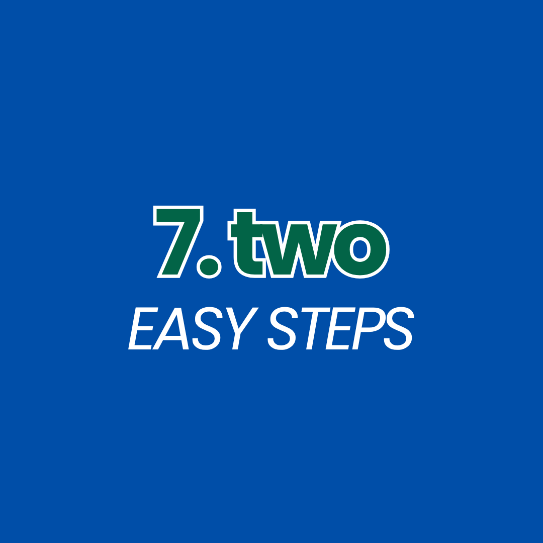 Step 7: Two Easy Steps