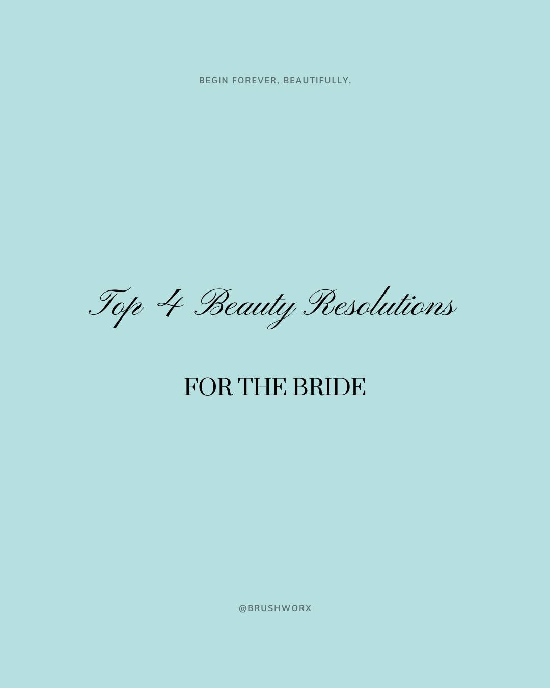 4 wedding resultuions you can start today!

&mdash;

🩵: Brushworx: Hair &amp; Makeup
👰🏻&zwj;♀️: Weddings | Engagements | Events
🖥️: www.brushworx.net
🌟: Book your complimentary consultation: link in bio

#brushworx #weddingtips #newresolution #s