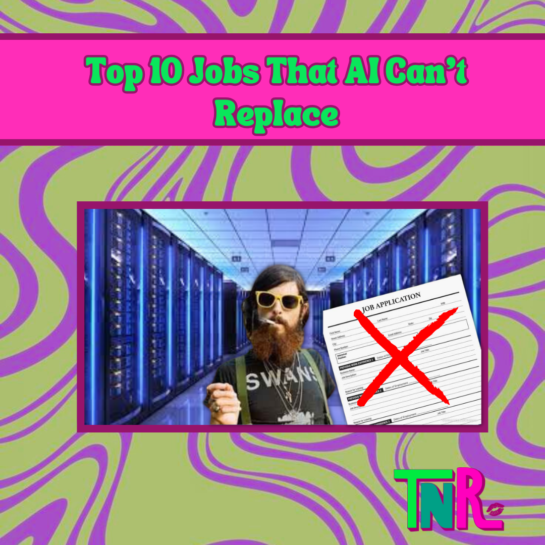 Top 10 Jobs That AI Can’t Replace