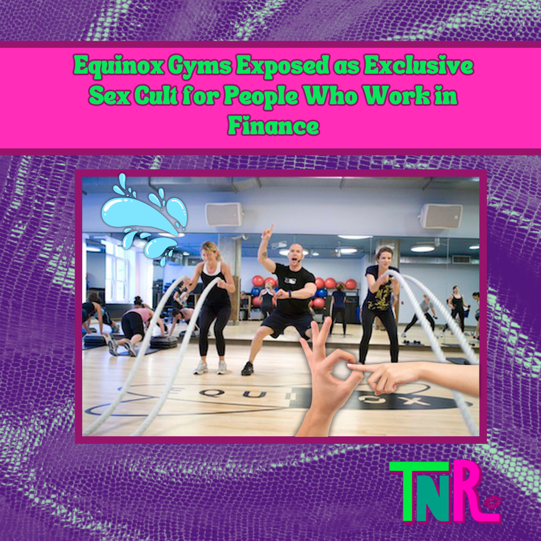 Equinox Gyms Exposed as Exclusive Sex Cult for People Who Work in Finance