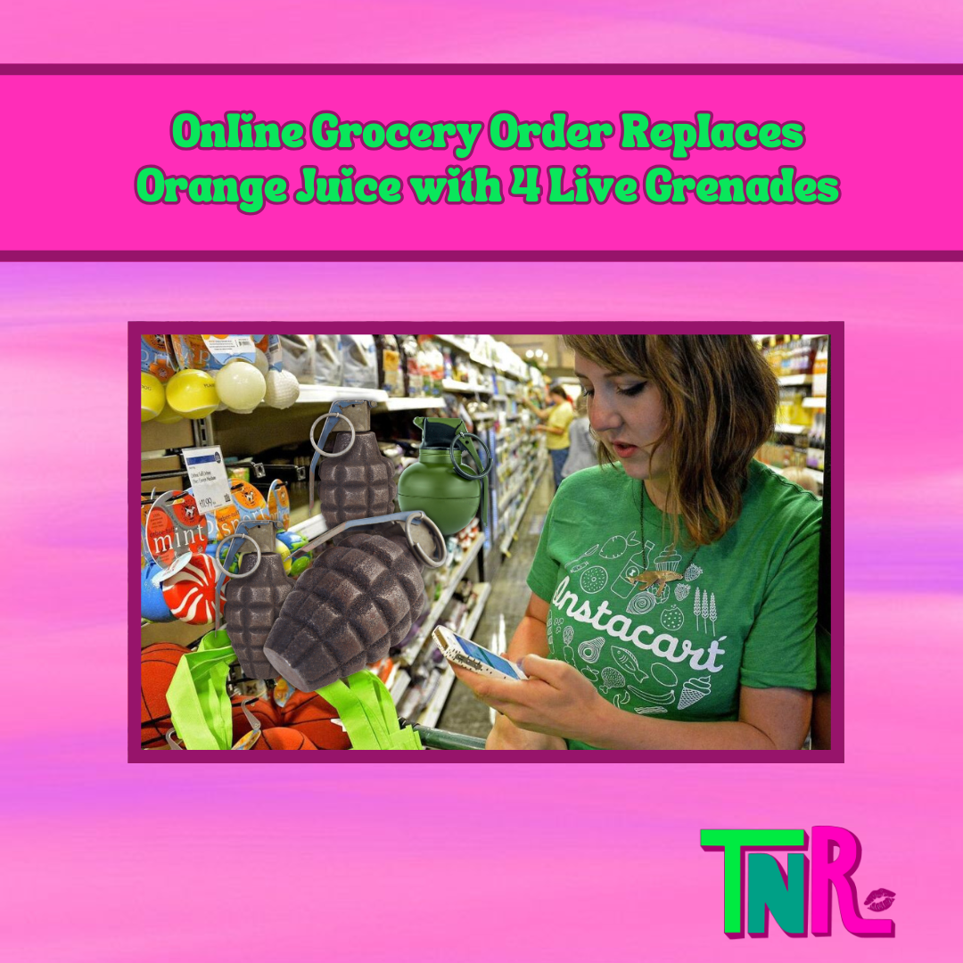 Online Grocery Order Replaces Orange Juice with 4 Live Grenades