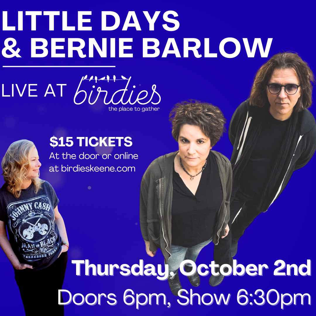 Little Days w/Bernie Barlow