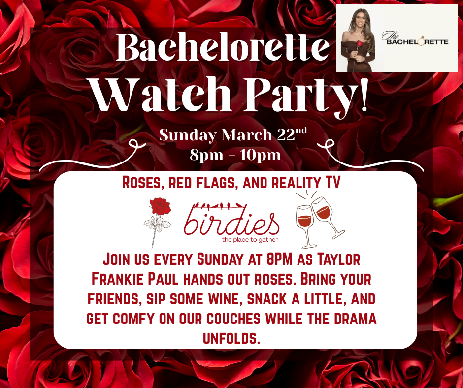 Bachelorette Watch Party!