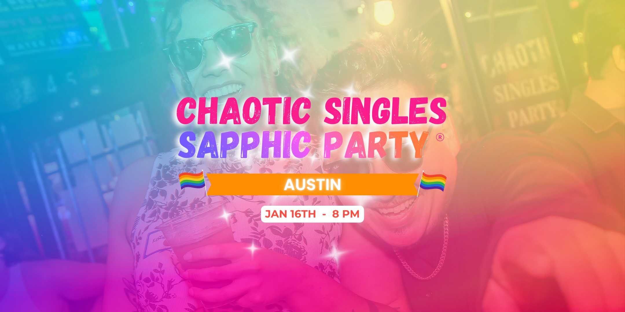 Chaotic Singles Night: Sapphic Edition