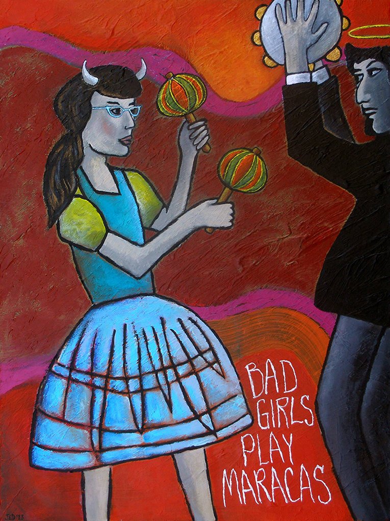 bad girls play maracas