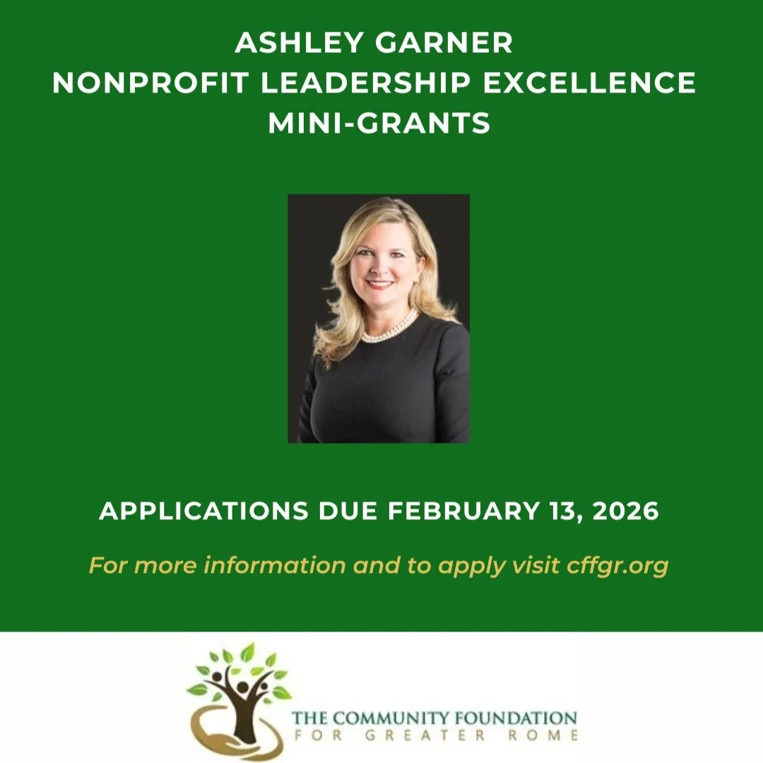 Strong nonprofit leadership creates lasting community impact.

The Community Foundation for Greater Rome is proud to announce the Ashley Garner Award for Leadership Excellence, a new initiative launching in 2026. This program celebrates and strengthe