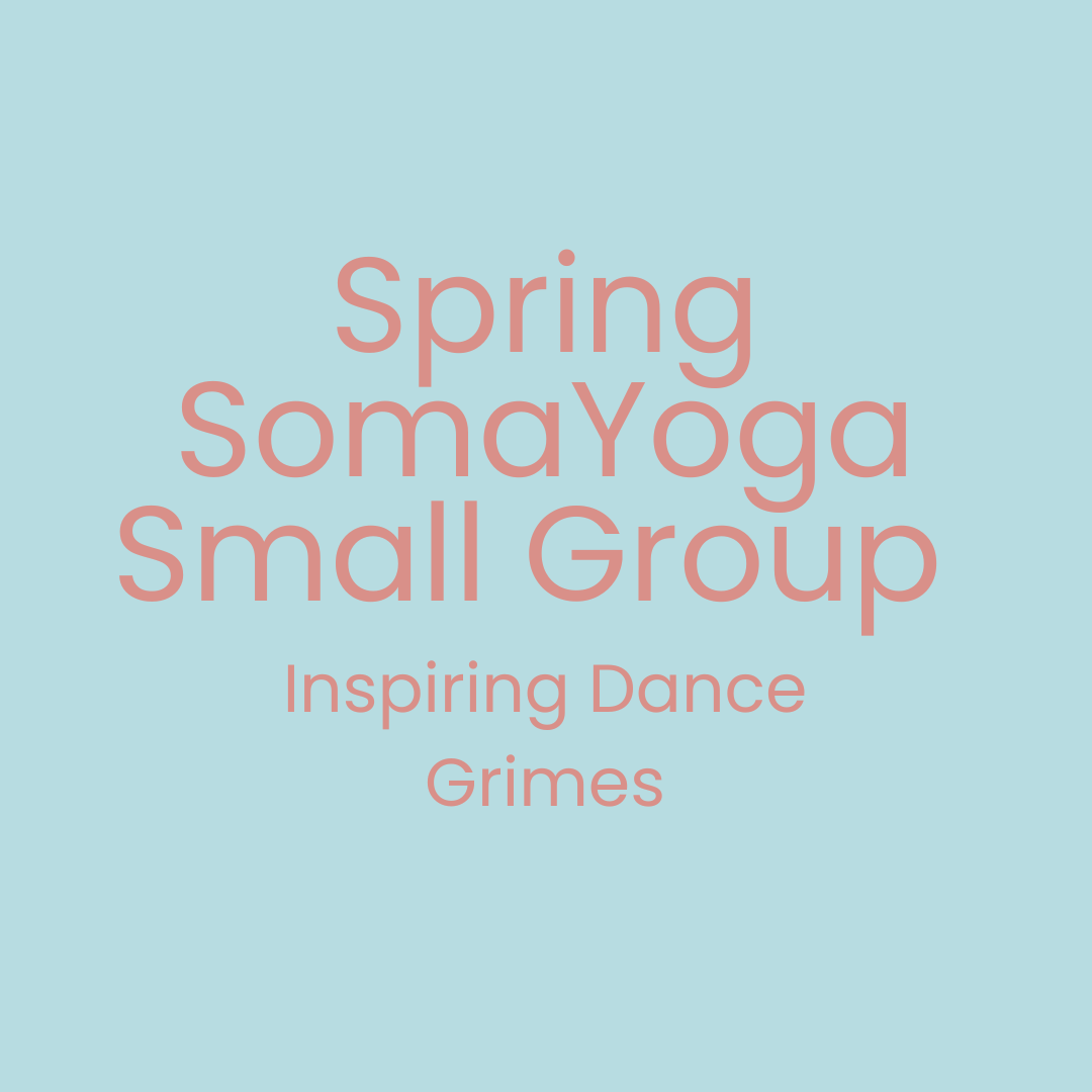 Spring SomaYoga Small Group at Inspiring Dance.png