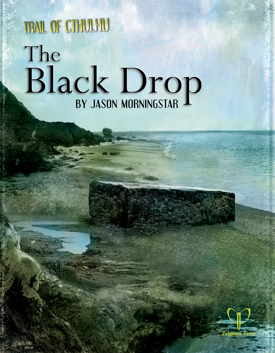 cover of The Black Drop by Jason Morningstar