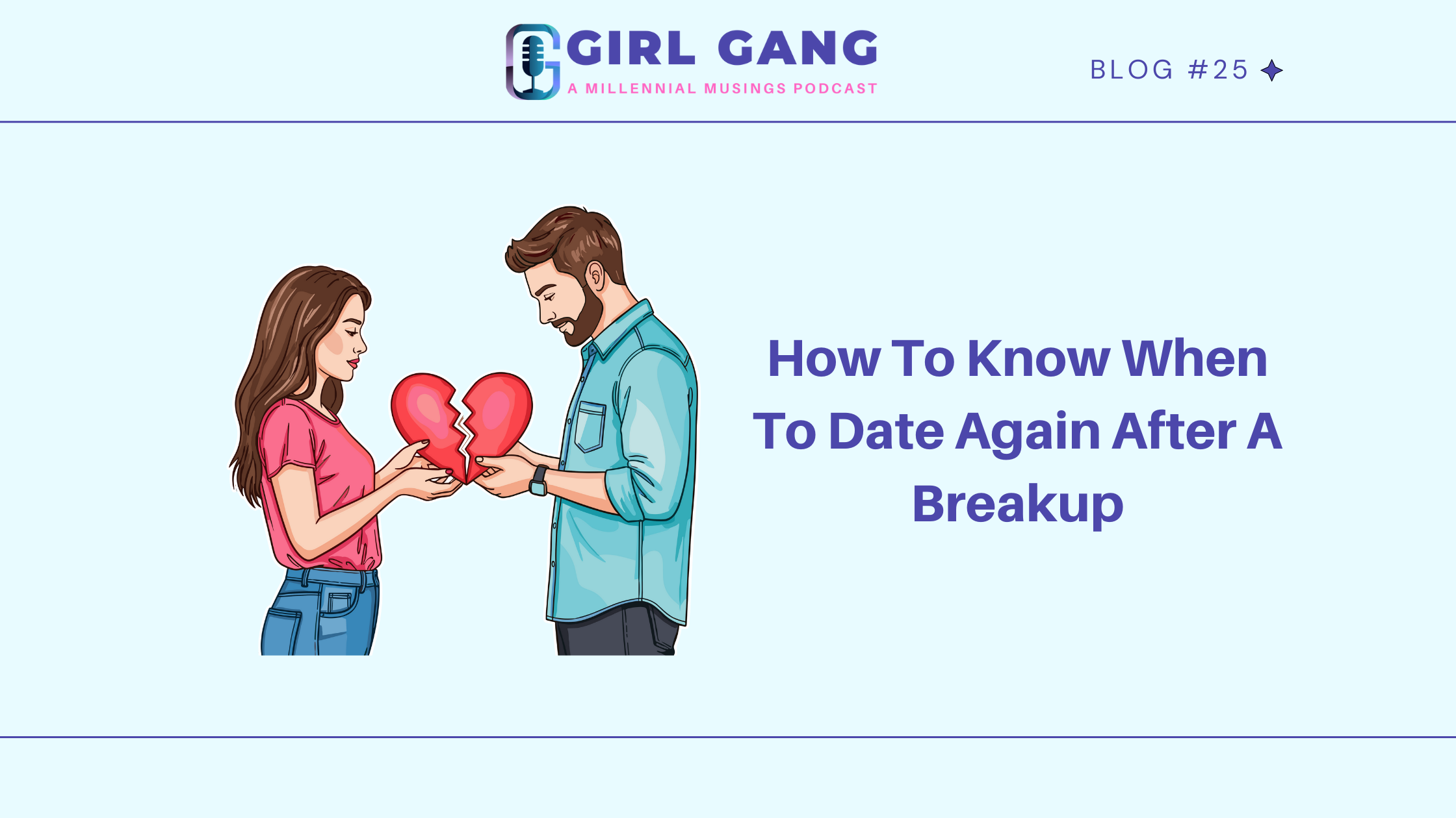 How To Know When To Date Again After A Breakup