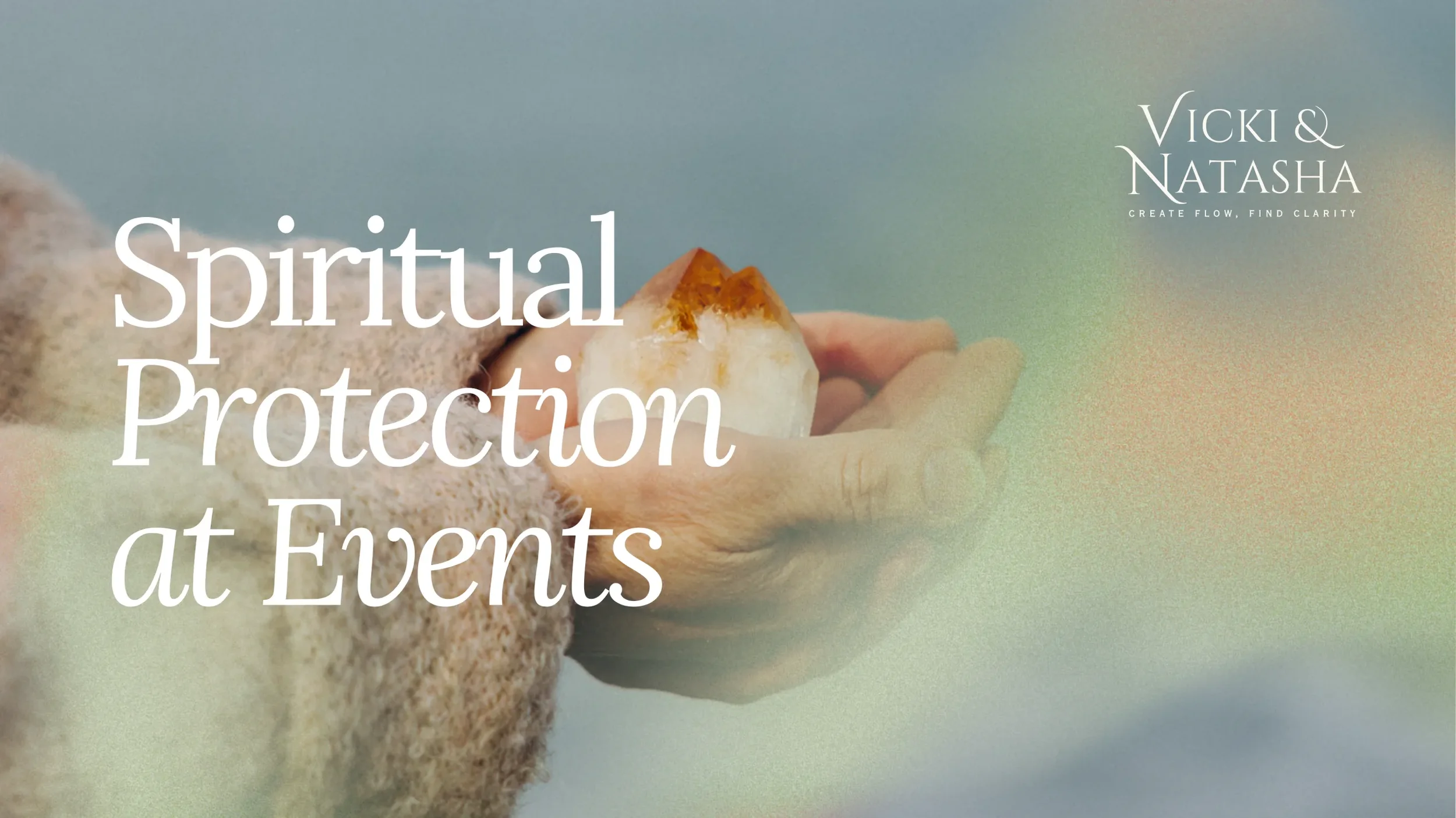 Vicki Wallace - Spiritual Protection: How to Reset & Hold Space After Events