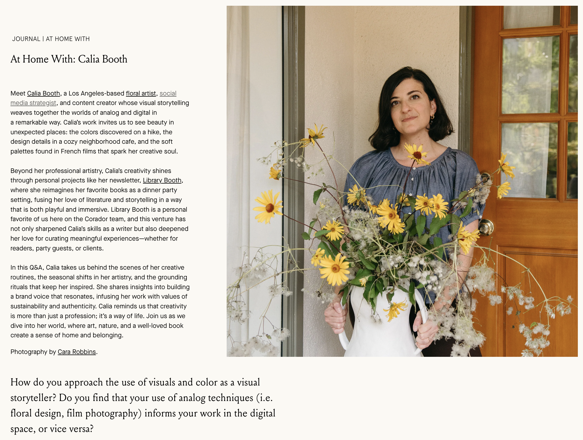  CONTENT DIRECTOR | CORADOR  Blog interviews, essays, and original content for home and lifestyle brand, Corador.  Full version here.  