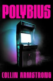 Polybius by Collin Armstrong - 2025