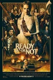 Ready or Not - 2019