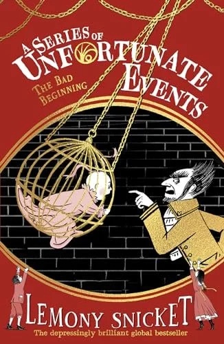 A Series of Unfortunate Events by Lemony Snicket - 1999