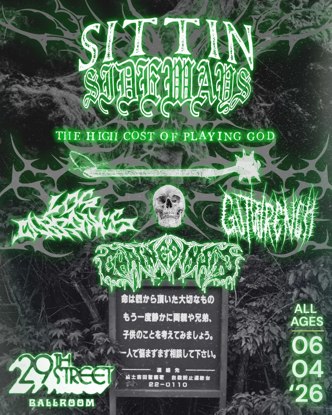 Sittin Sideways w/ The High Cost of Playing God, Los Cabrones, Chained in Sin, Gutwrench