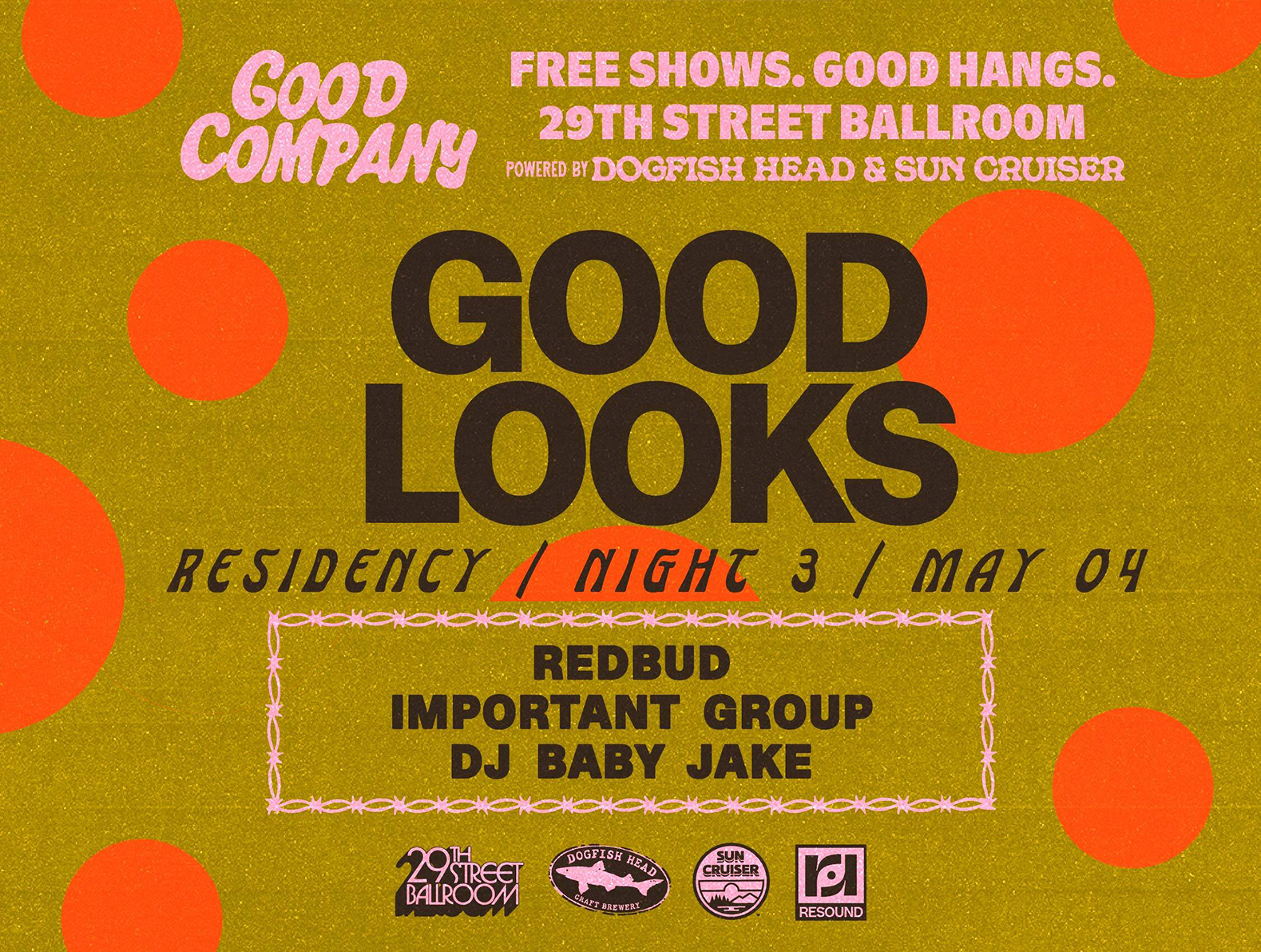 GOOD LOOKS w/ REDBUD, IMPORTANT GROUP, DJ BABY JAKE