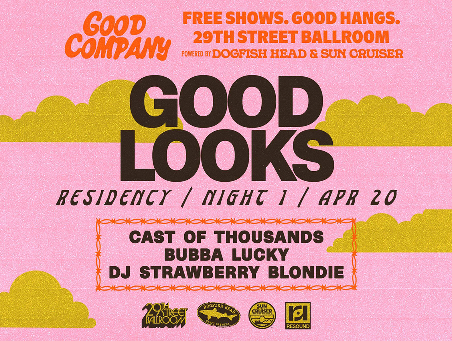 Good Looks w/ cast of thousands, bubba lucky, dj strawberry blondie
