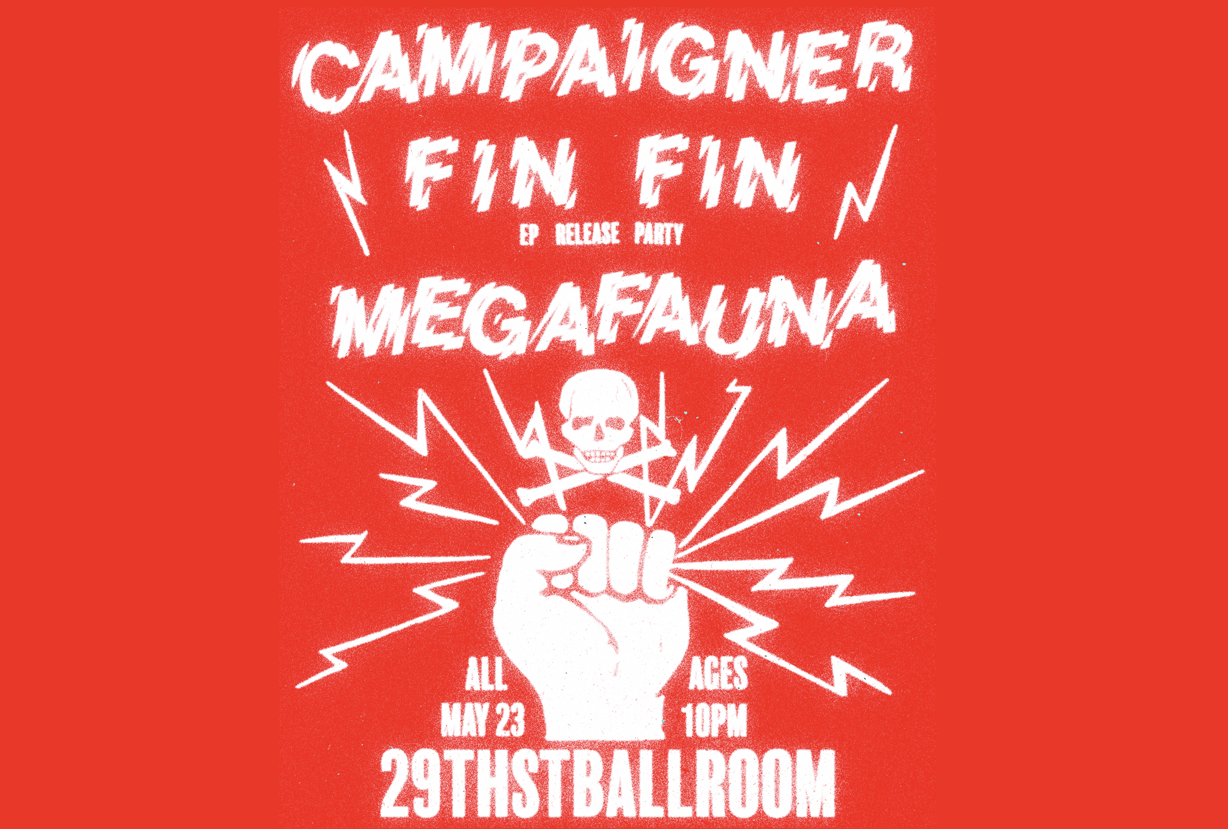 Campaigner, Fin Fin (EP Release Party), Megafauna