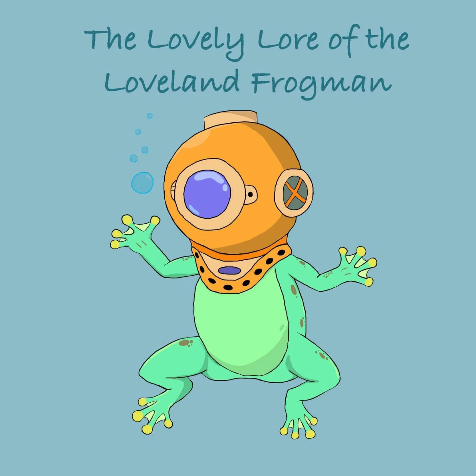 The Lovely Lore of the Loveland Frogman
