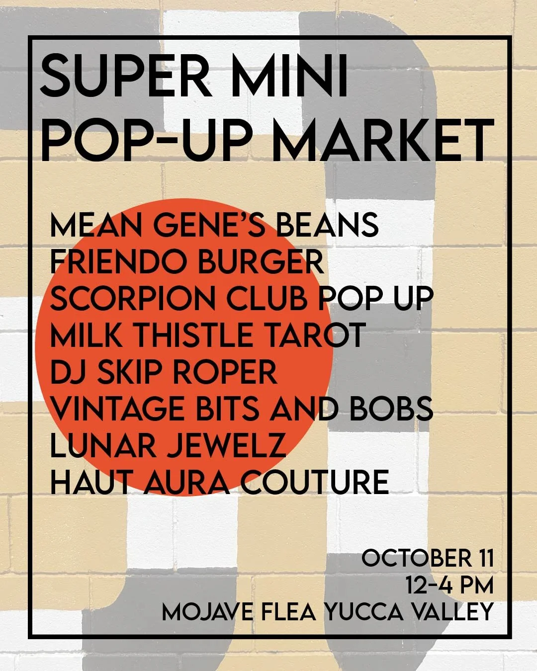 Super Mini Pop Up at Mojave Flea