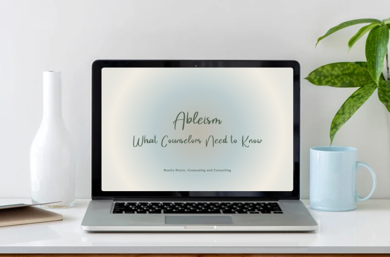 Ableism: What Counselors Need to Know