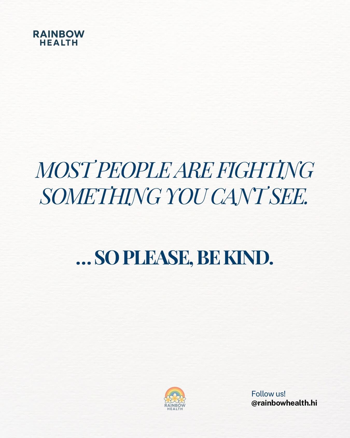 You never know what someone&rsquo;s going through. A little kindness can go a long way. 🌈💙

#BeKind #RainbowHealth #MentalWellness