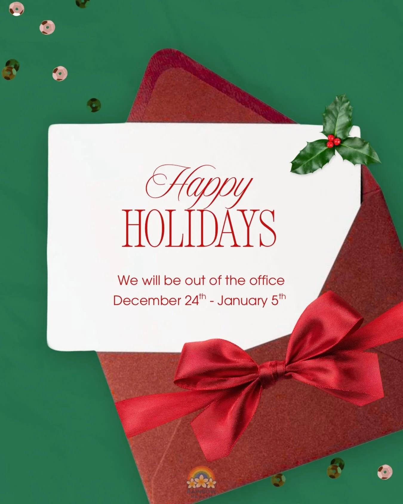 🎄 Holiday Office Closure 🎄

We&rsquo;ll be out of the office December 24th&ndash;January 5th.

Our voicemail and email are always open, and we&rsquo;re here to receive any messages during this time. We&rsquo;ll respond as soon as we return. Thank y