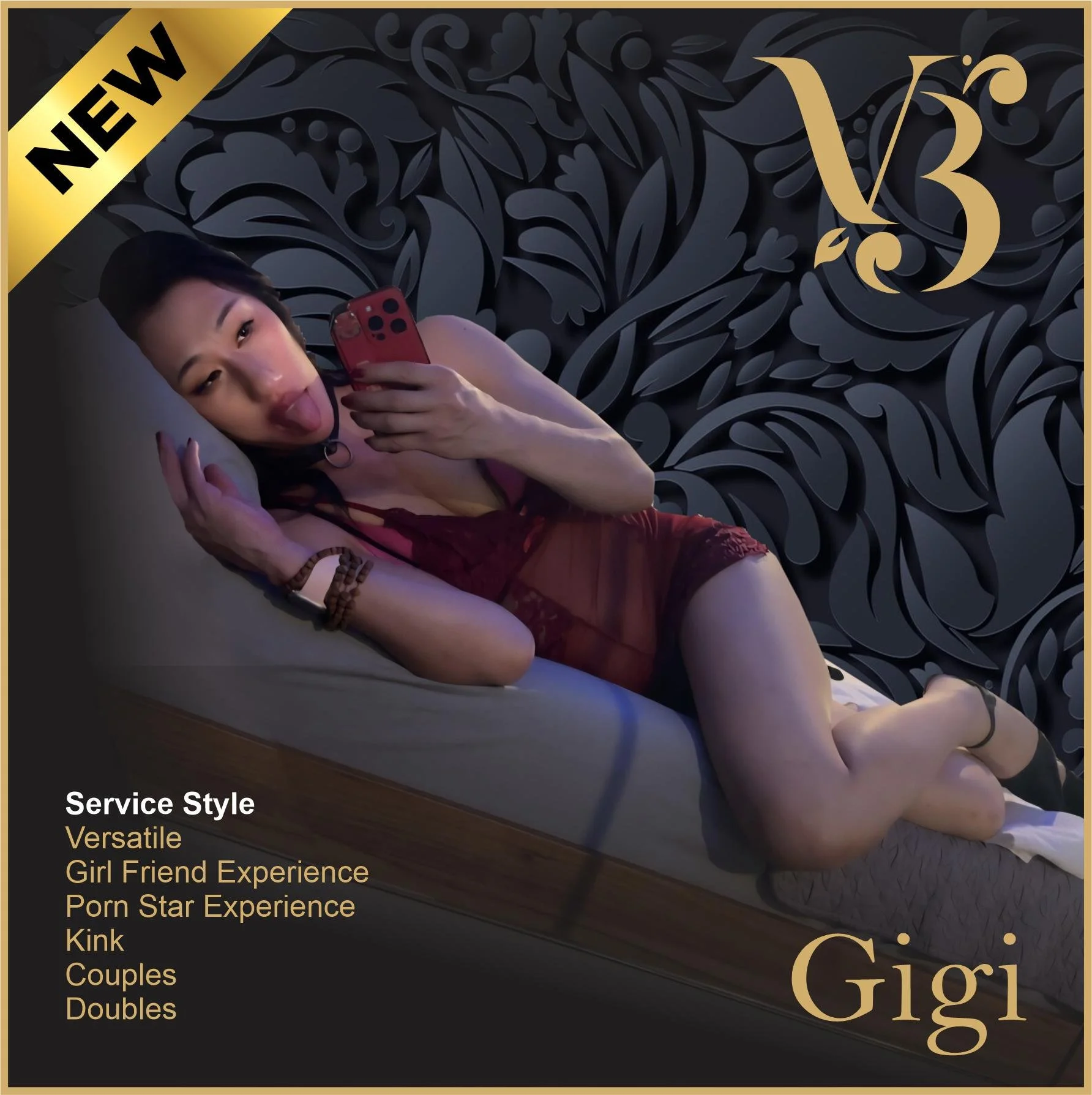 A woman lying on a bed, wearing a sheer red dress, taking a selfie with a red phone, sticking out her tongue. She has black hair, wears a choker, and bracelets. The background features a black floral pattern. The top left corner has a gold banner with the word 'New.' The bottom left text lists service styles: versatile, girl friend experience, porn star experience, kink, couples, doubles. The top right has a gold logo with a stylized 'V3,' and the bottom right has the name 'Gigi' in gold.