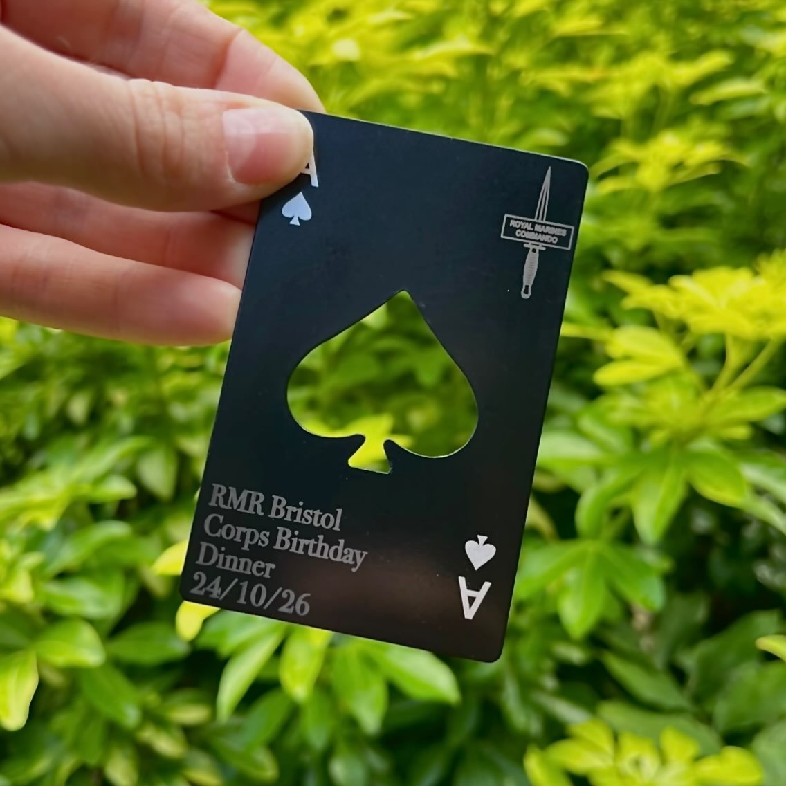 &spades;️ A little something for the RMR Bristol Corps Birthday Dinner.

Personalised metal playing card bottle openers, engraved with the Royal Marines Commando dagger and event details.

A simple keepsake from the night &mdash; and one that&rsquo;l
