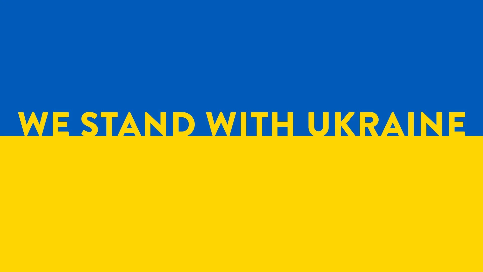"We Stand with Ukraine" text on blue and yellow background.