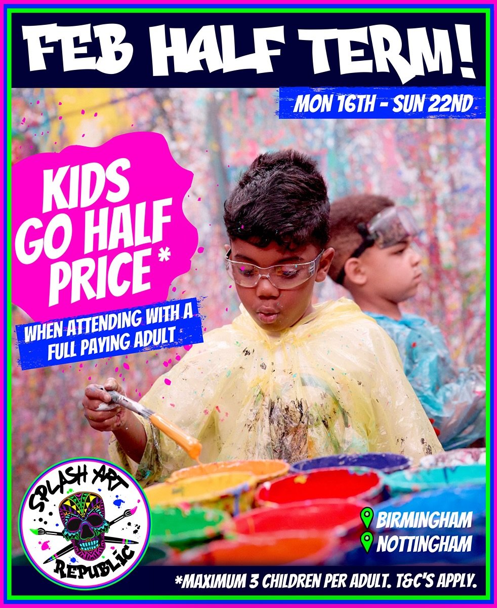 ⭐️ KIDS GO HALF PRICE THIS FEBRUARY HALF TERM IN NOTTINGHAM AND BIRMINGHAM!⭐️

At Splash Art Republic this half term we&rsquo;re offering 50% off any Junior and Teen Artists!* 🧑🏼&zwj;🎨🎨 

From Monday 16th February until Sunday 22nd February, have