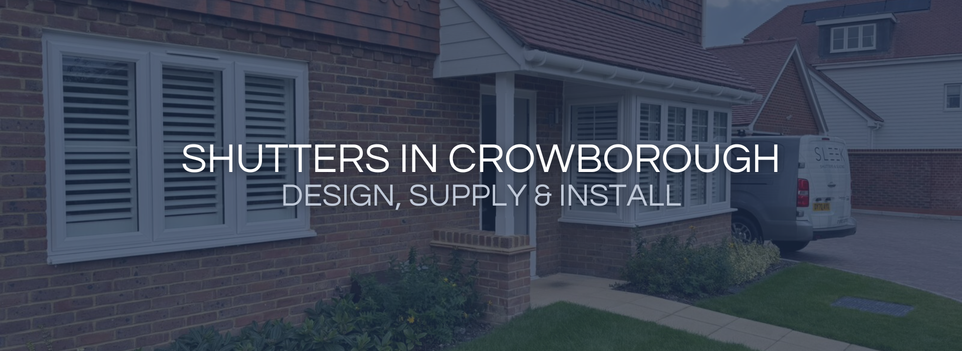 Shutters company in Crowborough that does design, supply and installation of shutters