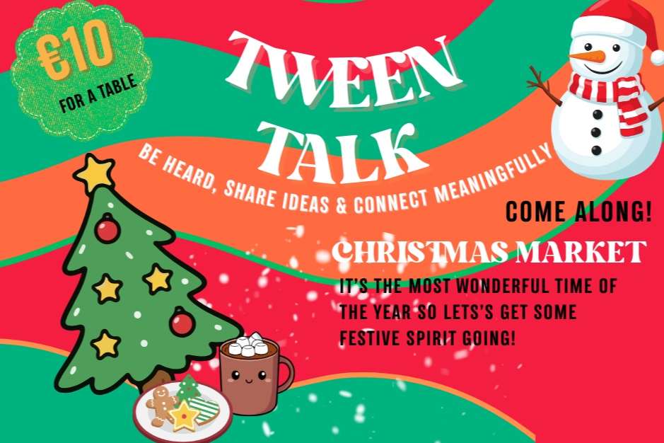Tween Talk ® in December: Our own Christmas Market!