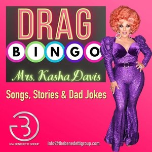 DRAG QUEEN BINGO with Mrs. Kasha Davis from RuPaul’s Drag Race