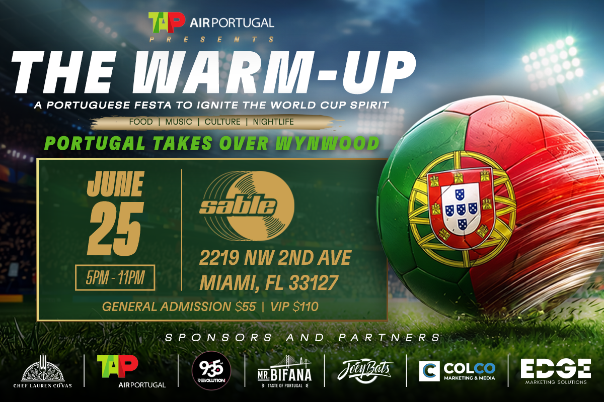 THE WARM-UP: A Portuguese Festa To Ignite The World Cup Spirit