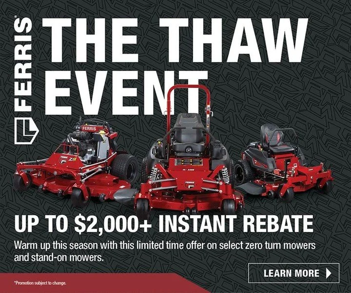 For the entire month of February, get incredible savings on select Ferris mowers! Don't miss out on this limited-time offer from Ferris. 

Stop by the dealership today and take advantage of "The Thaw Event" savings!

#FerrisMowers #TheThawE