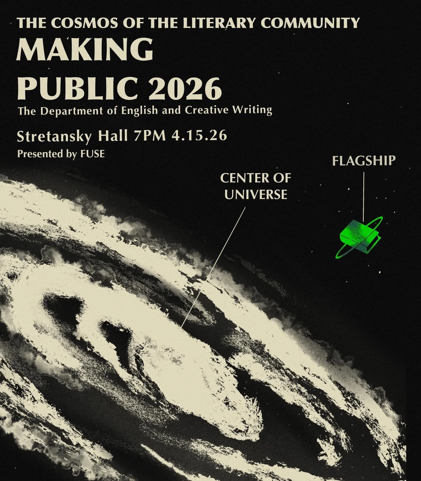 Making Public. 4.15.26. 7PM. Stretansky Hall. Come Experience the Vessel.