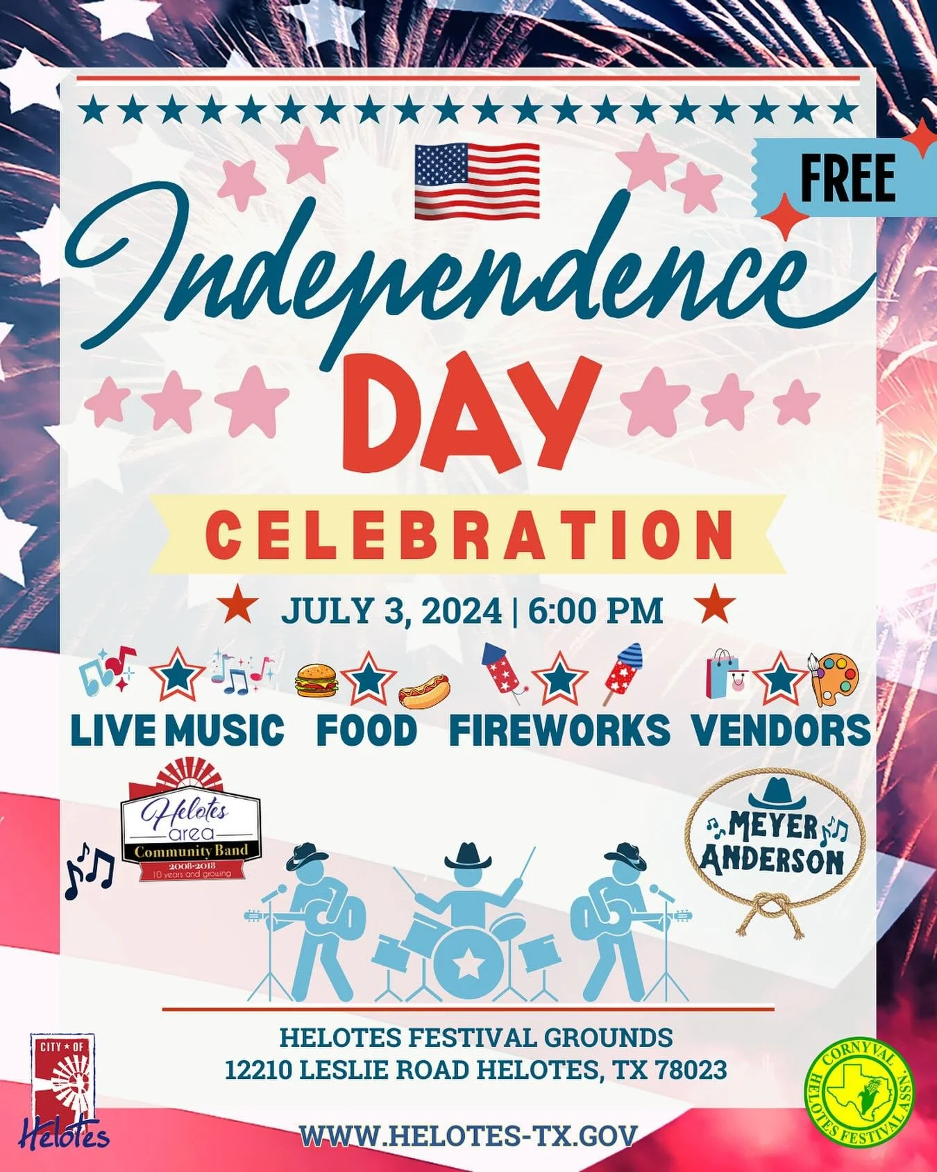 THE CITY OF HELOTES IS BOOMING! The City of Helotes will be holding their annual Independence Day Celebration on Wednesday, July 3rd, at the Helotes Festival Grounds (12210 Leslie Road).
The event is free and open to the public, starting at 6PM and