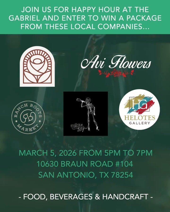 Join The Gabriel and Helotes local businesses for Happy Hour and a Helotes Community Showcase!

March 25, 2026 from 5pm-7pm&nbsp;
10630 Braun Rd #104
San Antonio, Texas 78254

Enjoy Food, Beverages and Handcraft. Enter to win a package from several H
