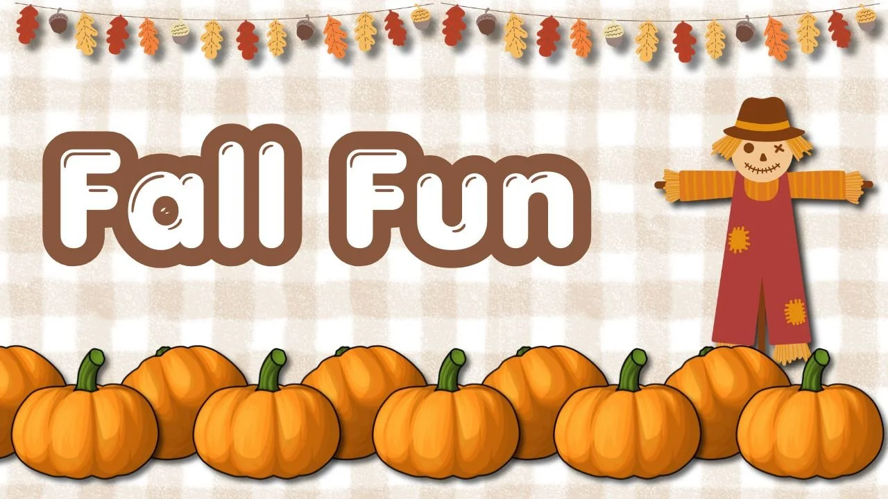 Fall Fun