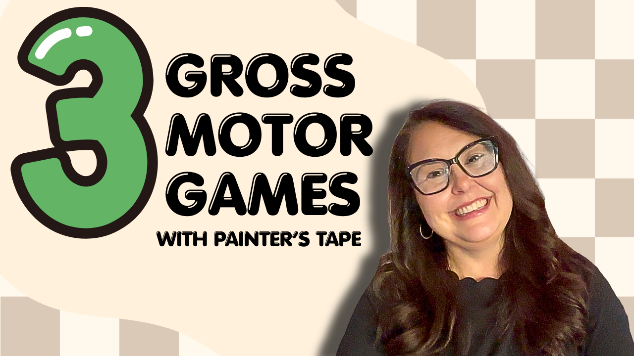 Gross Motor Games with Painter’s Tape 