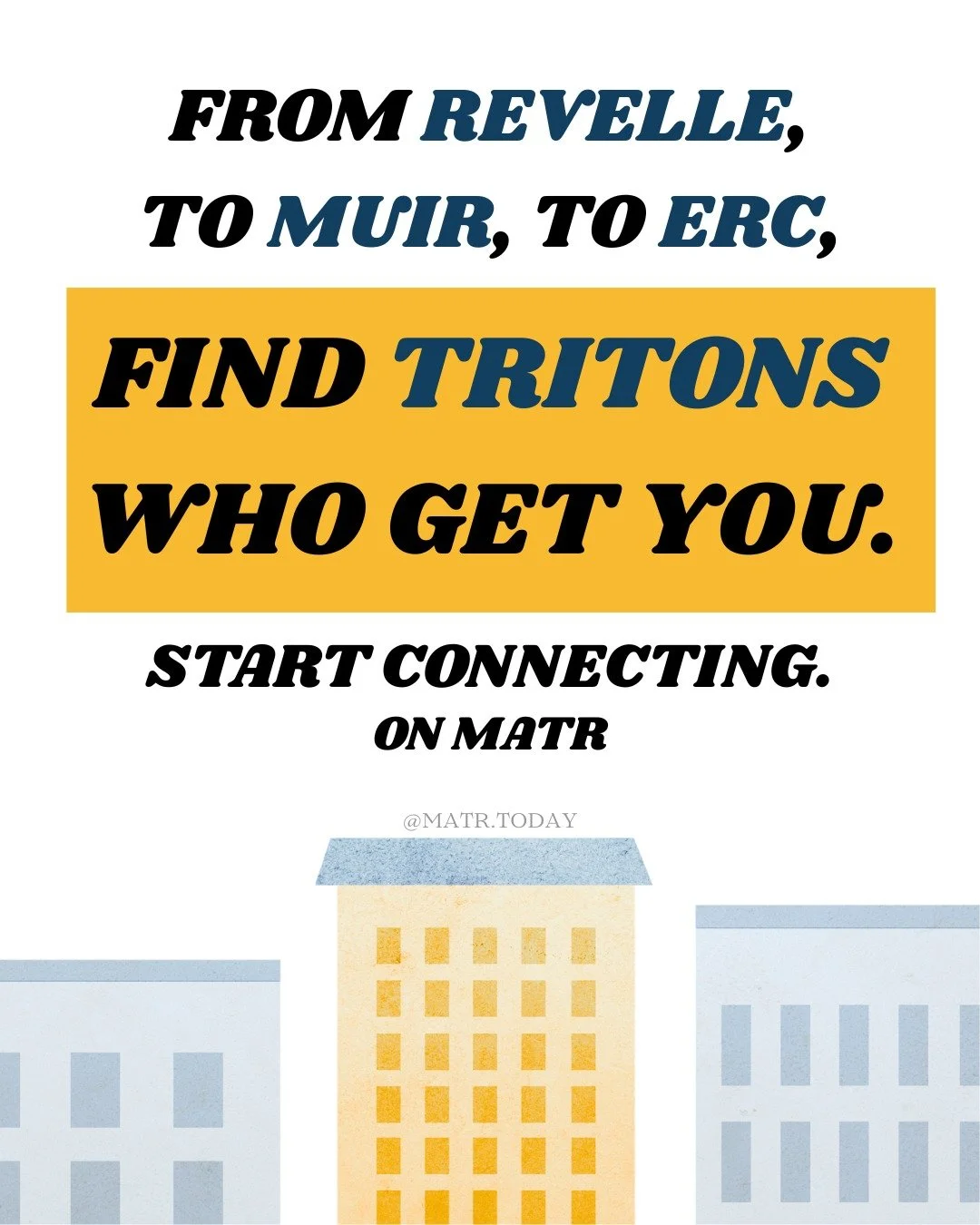 No matter where you are on campus, real friends exist everywhere on MATR. 

Meet other UCSD students and have some real convos.

Join our exclusive waitlist for college students at matr.today/collegeinvitelist
and find your people.

#UCSD #UCSDBound 